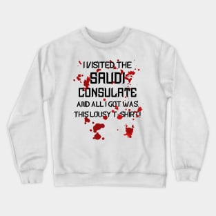 Saudi Consulate Tourism Shirt Crewneck Sweatshirt